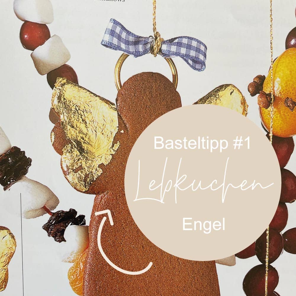 Basteltipp Lebkuchenengel