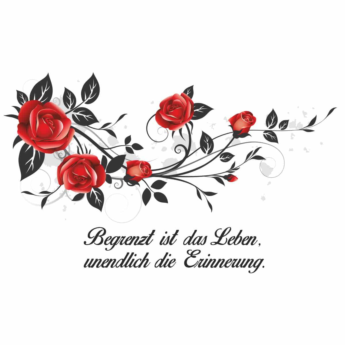 Motiv schwarz-rote Rosen Grafik mit Text "Begrenzt ist das Leben unendlich die Erinnerung."